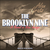 The Brooklyn Nine - Alan Gratz