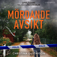 Mördande avsikt - Christina Gustavson