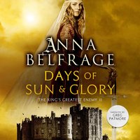 Days of Sun and Glory - Anna Belfrage
