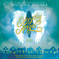 Everyday Angel Collection: Three Novels - Victoria Schwab