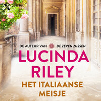 Het Italiaanse meisje - Lucinda Riley