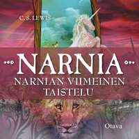 Narnian viimeinen taistelu - Narnian tarinat - C. S. Lewis