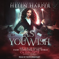 As You Wish - Helen Harper