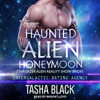 Haunted Alien Honeymoon - Tasha Black