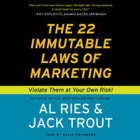 The 22 Immutable Laws of Marketing - Jack Trout, Al Ries