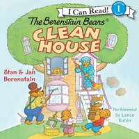 The Berenstain Bears Clean House - Stan Berenstain, Jan Berenstain