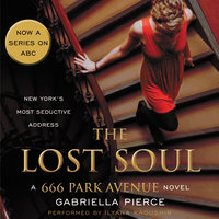 The Lost Soul: A 666 Park Avenue Novel - Gabriella Pierce