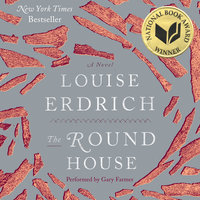 The Round House: A Novel - Louise Erdrich