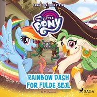 My Little Pony - Langt fra Equestria - Rainbow Dash for fulde sejl - G.M. Berrow