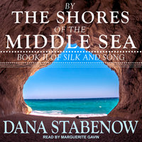 By the Shores of the Middle Sea - Dana Stabenow