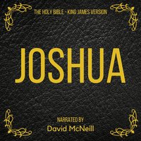 The Holy Bible: Joshua: King James Version - King James