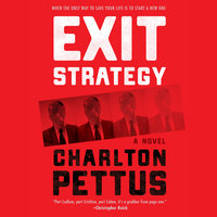 Exit Strategy: A Novel - Charlton Pettus