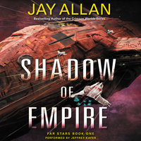 Shadow of Empire - Jay Allan
