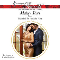 Married for Amari's Heir - Maisey Yates
