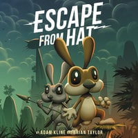 Escape from Hat - Adam Kline