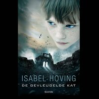 De gevleugelde kat - Isabel Hoving