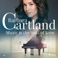 Music Is the Soul of Love - Barbara Cartland