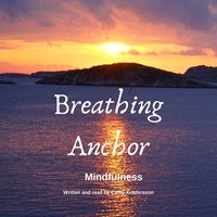 Breathing Anchor - Cathy Kristersson