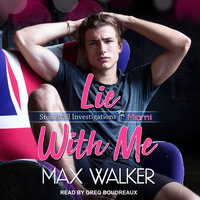 Lie With Me - Max Walker