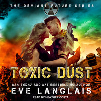 Toxic Dust - Eve Langlais