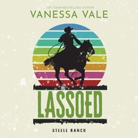 Lassoed - Vanessa Vale
