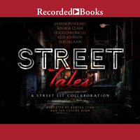 Street Tales: A Street Lit Anthology - Reds Johnson, Sa'id Salaam, Hood Chronicles, Shannon Holmes, Wahida Clark