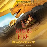 Dragonslayer - Tui T. Sutherland