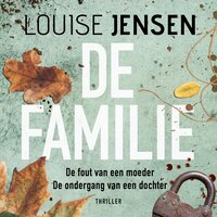 De familie - Louise Jensen