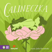 Calineczka - Piotr Rogoża