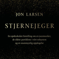 Stjernejeger - Jon Larsen