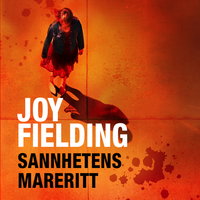 Sannhetens mareritt - Joy Fielding
