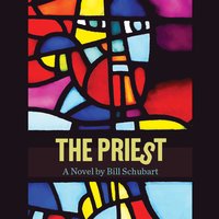 The Priest - Bill Schubart