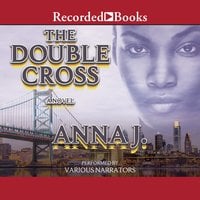 The Double Cross - Anna J.