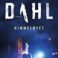 Himmeløyet - Arne Dahl