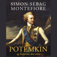 Potemkin - og Katarina den store - Simon Sebag Montefiore