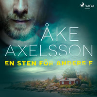 En sten för Anders F - Åke Axelsson