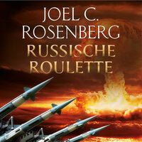 Russische roulette - Joel C. Rosenberg