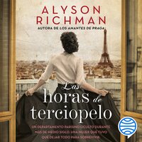 Las horas de terciopelo - Alyson Richman