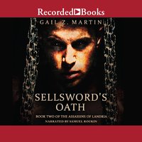 Sellsword's Oath - Gail Z. Martin
