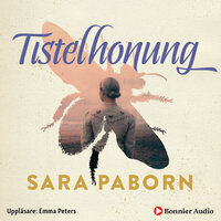 Tistelhonung - Sara Paborn