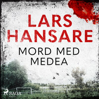 Mord med Medea - Lars Hansare