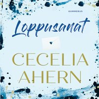Loppusanat - Cecelia Ahern