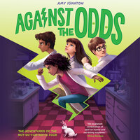 Against the Odds - The Odds Series, Book 2 (Unabridged) - Amy Ignatow