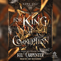 For King and Corruption - Kel Carpenter, Lucinda Dark