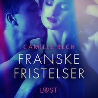 Franske fristelser - Camille Bech