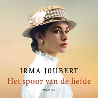 Het spoor van de liefde - Irma Joubert