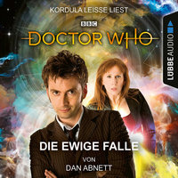 Doctor Who: Die ewige Falle - Dan Abnett