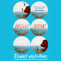 Hello Now - Jenny Valentine