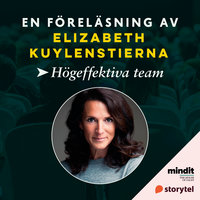 Högeffektiva team - Elizabeth Kuylenstierna
