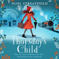 Thursday’s Child - Noel Streatfeild